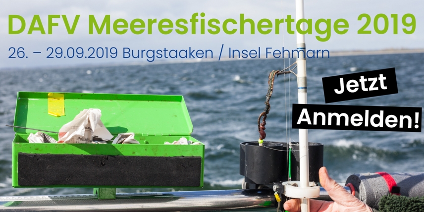 6. DAFV-Meeresfischertage 26. - 29. September 2019 Burgstaaken/Insel Fehmarn